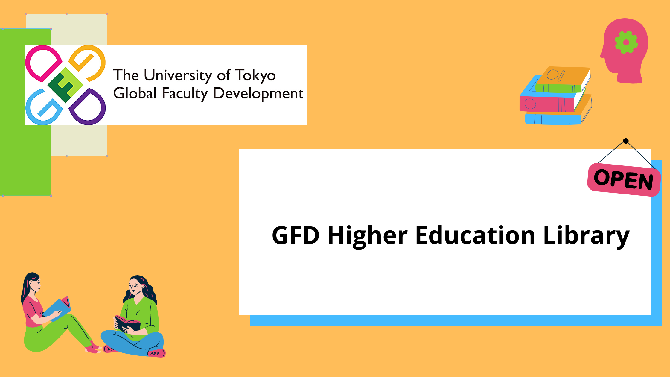 GFD Higher Education Library OPEN!